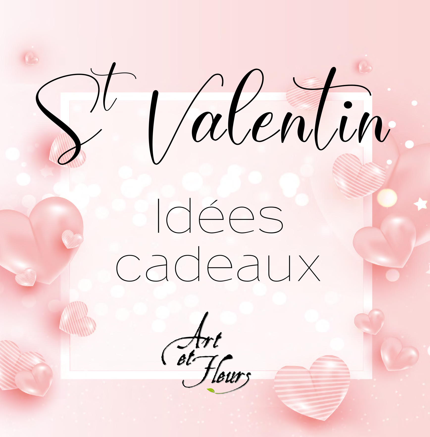 Idées cadeaux Saint-Valentin 2021